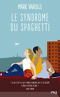 Le syndrome du spaghetti - Marie Vareille