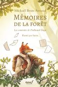 Mémoires de la forêt, Les souvenirs de Ferdinand Taupe - Mickaël Brun-Arnaud