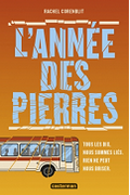 L'année des pierres