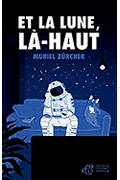 Et la lune là-haut 