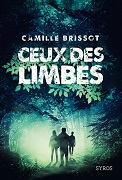 ceux des limbes - Camille Brissot