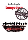 Lampedusa - Maryline Desbiolles