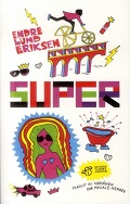 Super - Endre Lund Eriksen