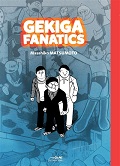 Gekiga fanatics - Masahuko Matsumoto