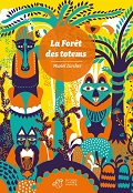 La forêt des totems - Mureil Zürcher