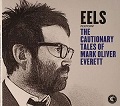 The cautionary tales of Mark Oliver Everett - Eels
