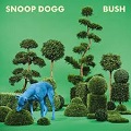 Bush - Snopp Dogg