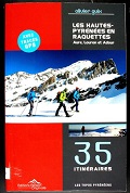 Les Hautes-Pyrénées en raquette - Olivier Guix