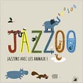 Jazzoo - Jazzons avec les animaux - Oddjob