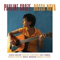 Bossa nova - Pauline Croze