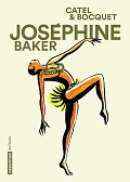 Josephine Baker - Catel et Bocquet