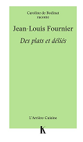 Des plats et déliés - Jean-François Fournier