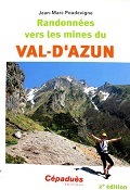 Randonnées vers les mines du Val d'Azun - Jean-Marc Poudevigne