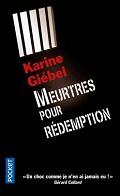 Meutres pour rédemption -Karine Giebel
