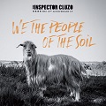 We the people of the soil - Inspector Cluzo
