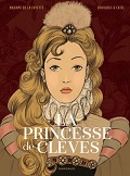 La princesse de Clèves - Catel et Claire Bouilhac