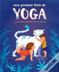 Mon premier livre de yoga - Lorena Pajalunga