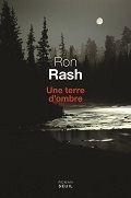 Une terre d'ombre - Ron Rash