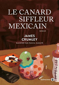 Le canard siffleur mexicain -  James Crumley