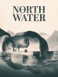 The north water - Andrew Haigh